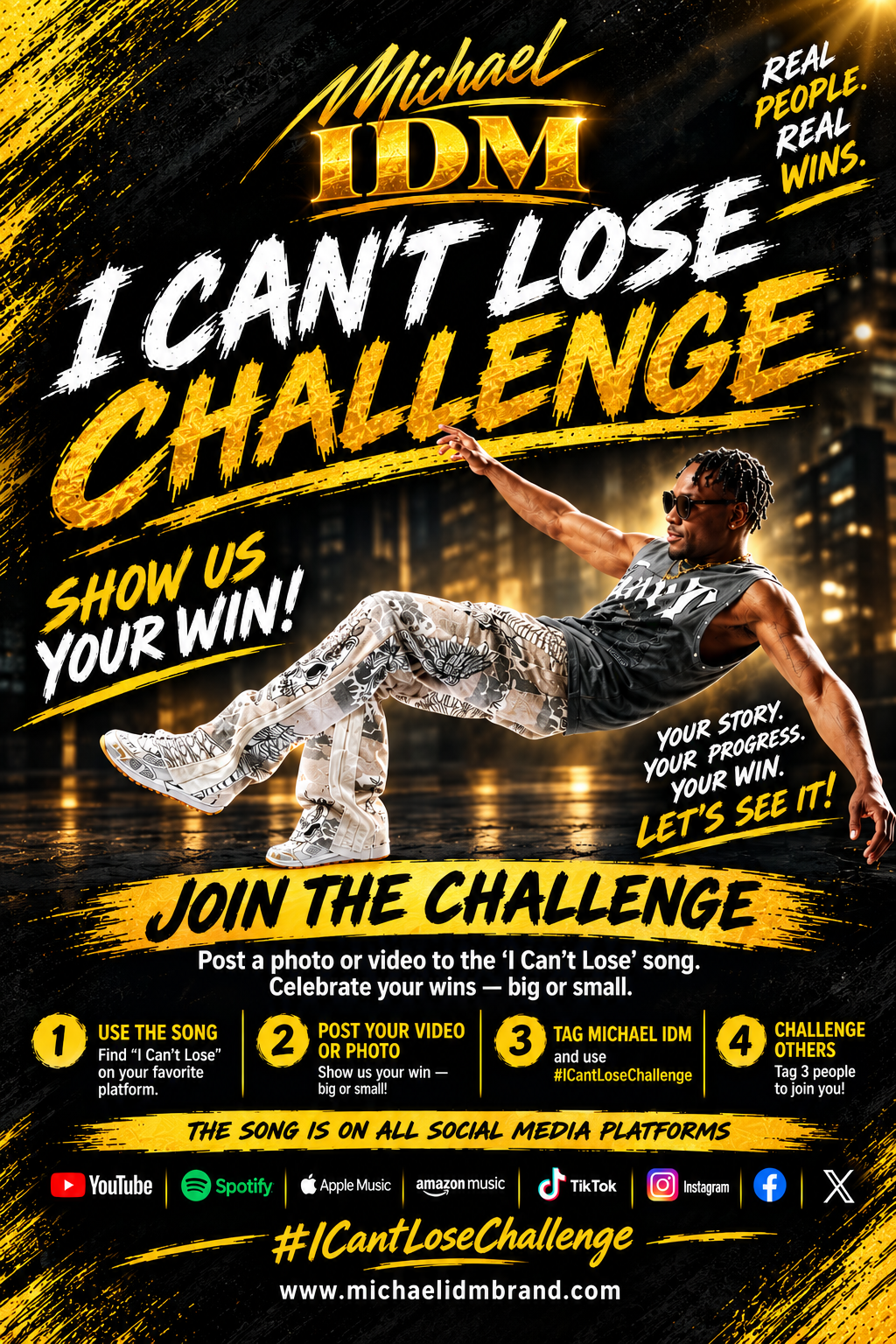 I Can't Lose Challenge flyer featuring Michael IDM